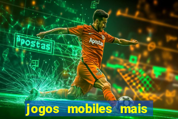 jogos mobiles mais jogados 2024